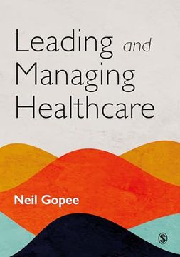 portada Leading and Managing Healthcare (en Inglés)