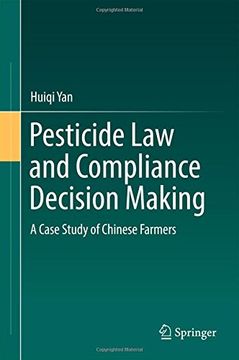 portada Pesticide law and Compliance Decision Making: A Case Study of Chinese Farmers (en Inglés)
