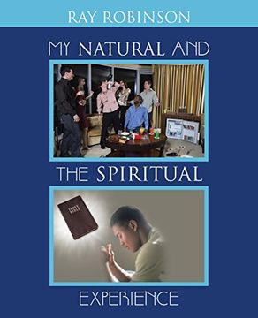 portada My Natural and the Spiritual Experience