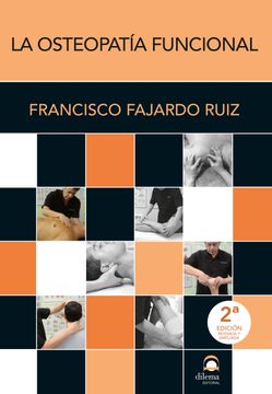 portada La Osteopatía Funcional (2ª Edición Revisada y Ampliada) (in Spanish)
