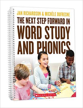 portada The Next Step Forward in Word Study and Phonics (en Inglés)