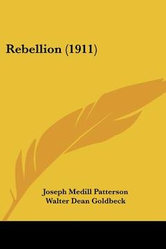 portada rebellion (1911) (in English)