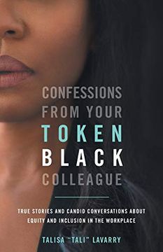 portada Confessions From Your Token Black Colleague (en Inglés)