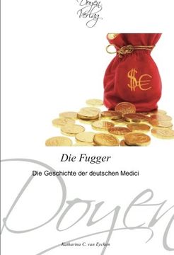 portada Die Fugger: Die Geschichte der deutschen Medici
