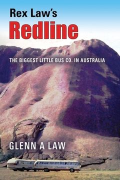 portada Rex Law's Redline: The Biggest Little Bus Co. In Australia (in English)