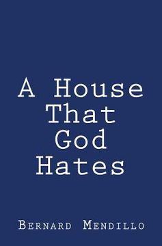 portada A House That God Hates (in English)