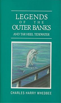 portada Legends of the Outer Banks and tar Heel Tidewater (in English)