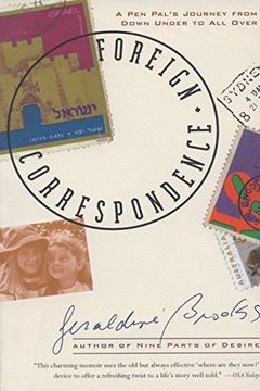 portada Foreign Correspondence: A pen Pal's Journey From Down Under to all Over 