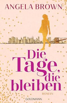 portada Die Tage, die Bleiben (in German)