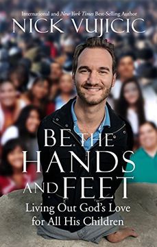 portada Be the Hands and Feet: Living out God's Love for all his Children 
