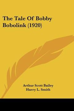 portada the tale of bobby bobolink (1920) (en Inglés)