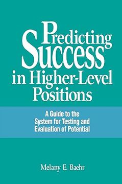 portada predicting success in higher-level positions: a guide to the system for testing and evaluation of potential