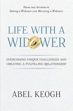 portada Life with a Widower: Overcoming Unique Challenges and Creating a Fulfilling Relationship (in English)