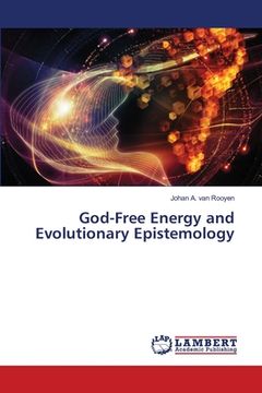portada God-Free Energy and Evolutionary Epistemology (en Inglés)