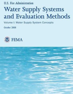 portada Water Supply Systems And Evaluation Methods- Volume I: Volume I: Water Supply System Methods (en Inglés)