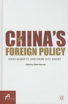 portada China's Foreign Policy: Who Makes It, and How Is It Made? (in English)