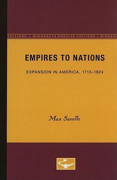 portada empires to nations: expansion in america, 1713-1824