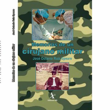 portada Memorias de un Cirujano Militar (in Spanish)