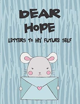 portada Dear Hope, Letters to my Future Self: A Girl's Thoughts (Preserve the Memory) 