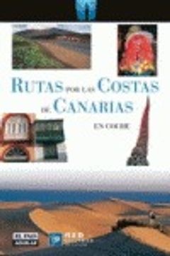 portada Rutas Por Las Costas De Canarias En Coche (in Spanish)