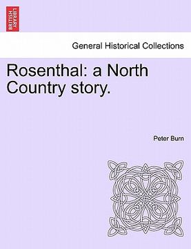 portada rosenthal: a north country story. (en Inglés)