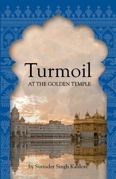portada turmoil at the golden temple (en Inglés)