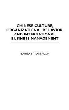 portada Chinese Culture, Organizational Behavior, and International Business Management 