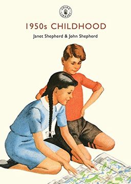 portada 1950s childhood: growing up in post-war britain (en Inglés)