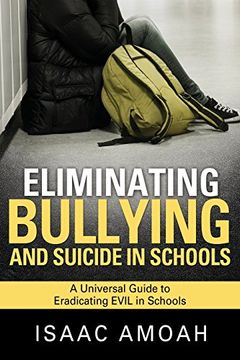 portada Eliminating Bullying and Suicide in Schools