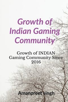 portada Growth of Indian Gaming Community (en Inglés)