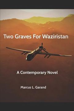 portada Two Graves For Waziristan (en Inglés)