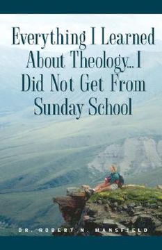 portada everything i learned about theology (in English)