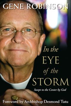 portada In the eye of the Storm: Swept to the Center by god Paperback Edition (en Inglés)