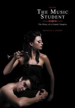 portada the music student: the diary of a female vampire (en Inglés)