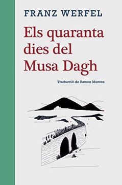 portada Els Quaranta Dies del Musa Dagh (in Catalá)