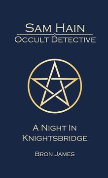 portada Sam Hain - Occult Detective: #2 A Night in Knightsbridge (en Inglés)