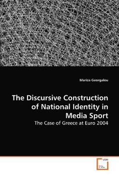 portada The Discursive Construction of National Identity in Media Sport: The Case of Greece at Euro 2004