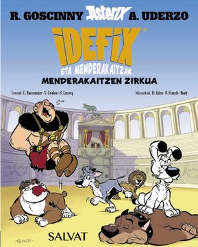 portada Idefix eta menderakaitzak, 4. Menderakaitzen zirkua (en Euskera)