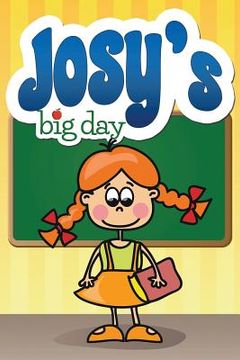 portada Josy's Big Day (en Inglés)