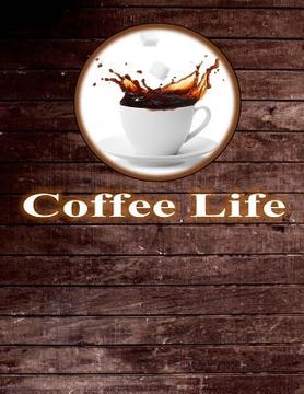 portada Coffee Life (in English)