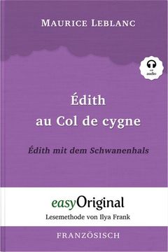 portada Édith au col de Cygne / Édith mit dem Schwanenhals (Buch + Audio-Cd) - Lesemethode von Ilya Frank - Zweisprachige Ausgabe Französisch-Deutsch
