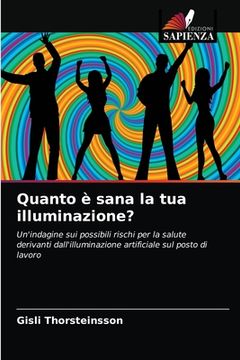 portada Quanto è sana la tua illuminazione? (in Italian)