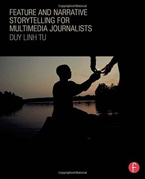 portada Feature and Narrative Storytelling for Multimedia Journalists