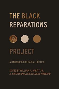 portada The Black Reparations Project: A Handbook for Racial Justice (en Inglés)