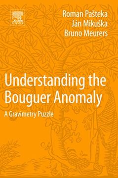 portada Understanding the Bouguer Anomaly: A Gravimetry Puzzle (en Inglés)