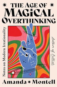 portada The age of Magical Overthinking
