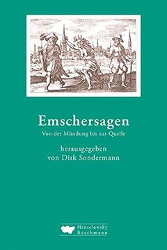 portada Emschersagen: Von der Mündung bis zur Quelle (en Alemán)