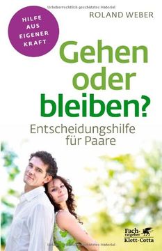 portada Gehen oder bleiben?: Entscheidungshilfe für Paare (in German)