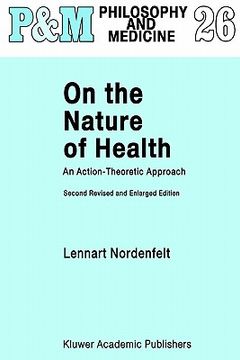 portada on the nature of health: an action-theoretic approach