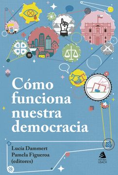 portada Cómo funciona nuestra democracia (in Spanish)